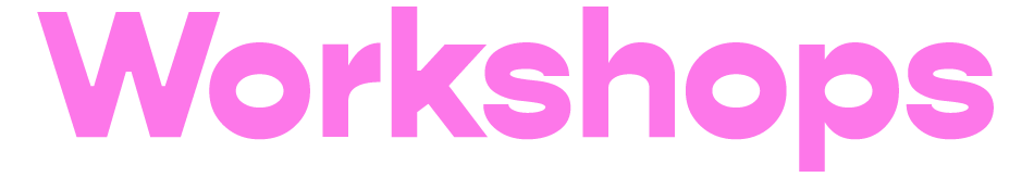 workshops