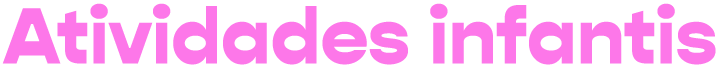AtividadesInfantis